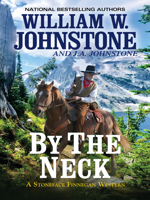 Title details for By the Neck by William W. Johnstone - Available